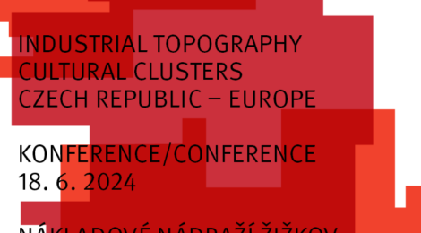 Industriální topografie / Kulturní klastry / Česko – Evropa